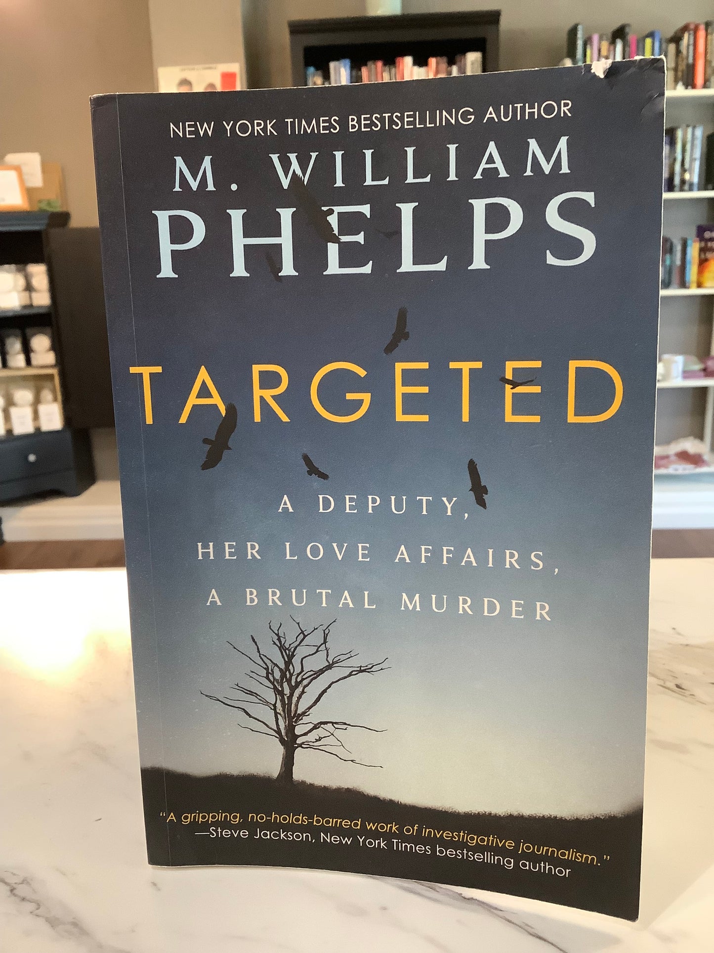 Targeted by M. William Phelps