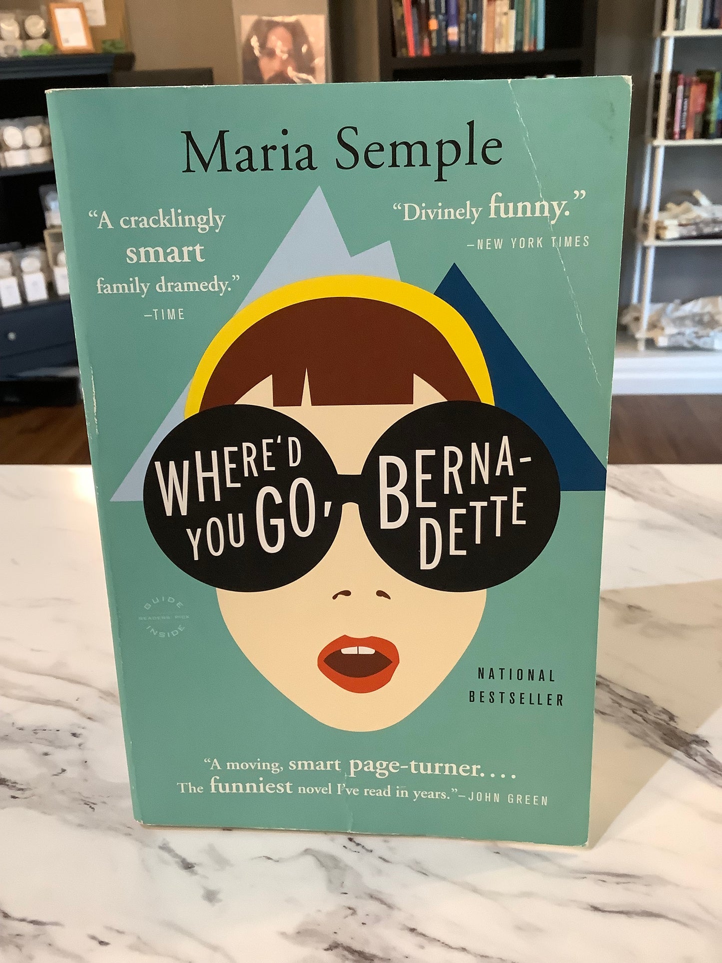 Where’d You Go Bernadette by Maria Semple