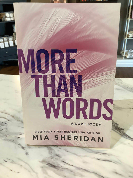 More Than Words by Mia Sheridan