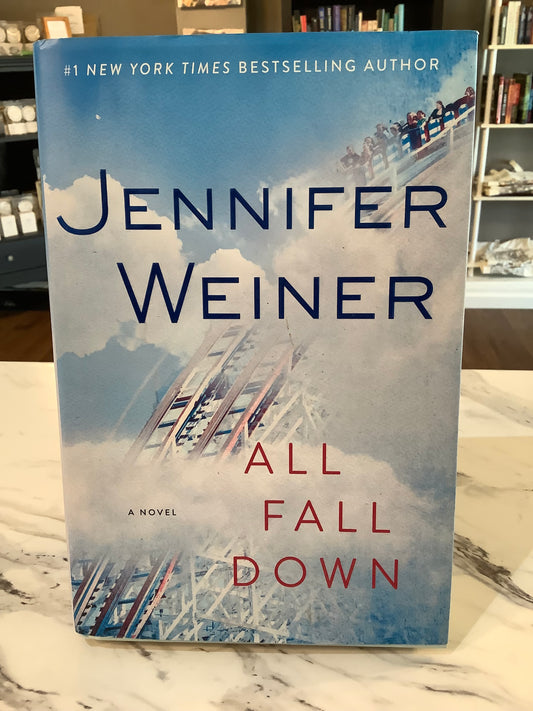 All Fall Down by Jennifer Weiner