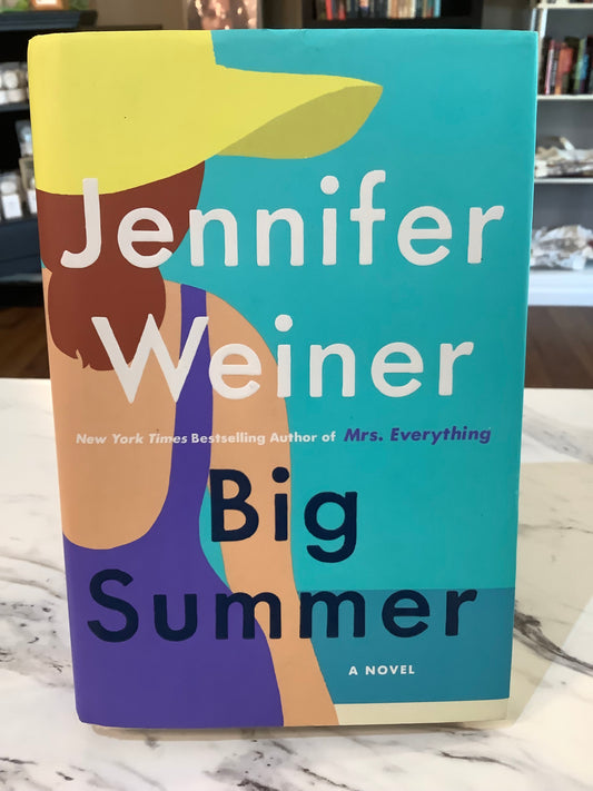 Big Summer by Jennifer Weiner