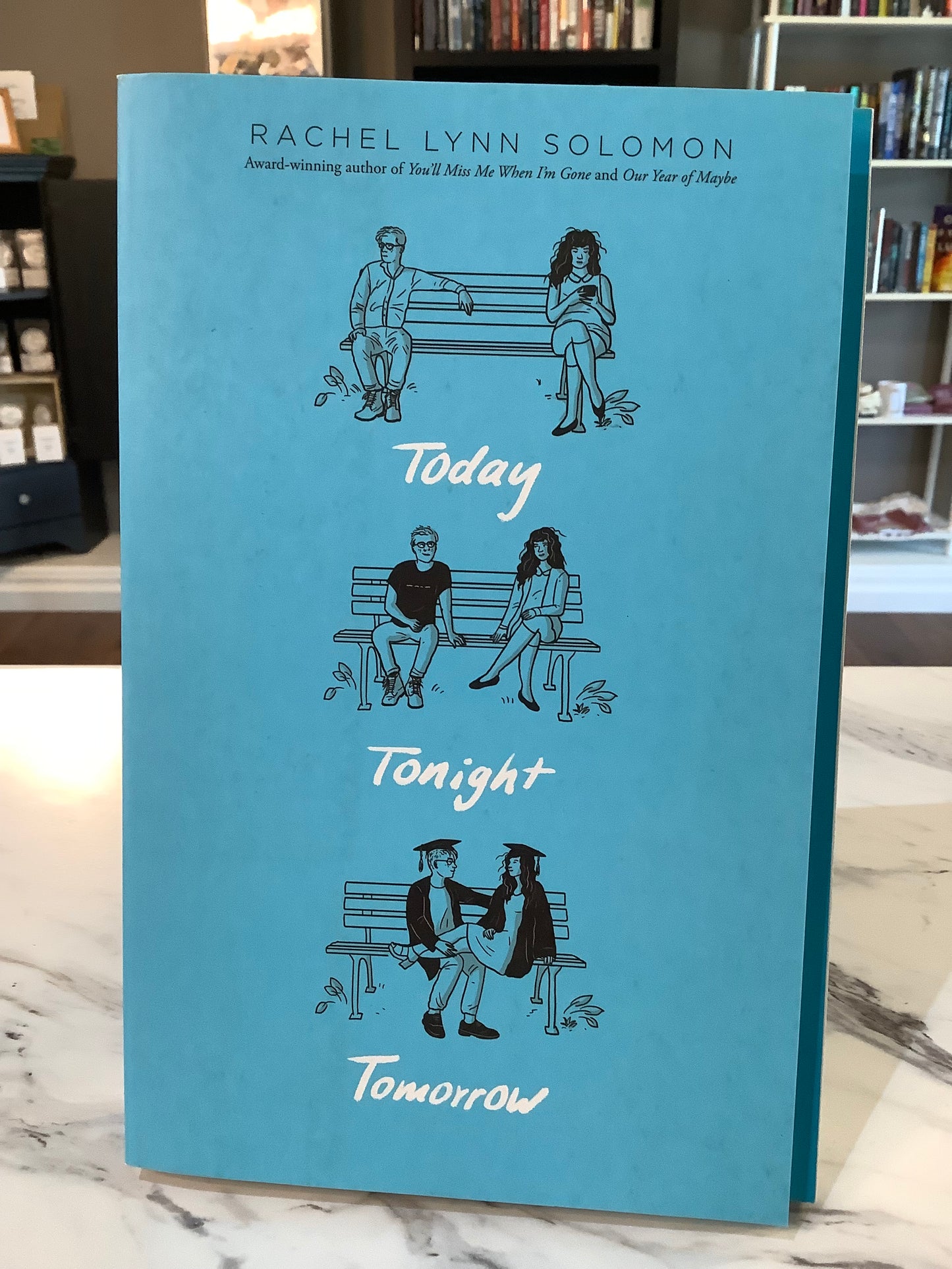 Today, Tonight, Tomorrow by Rachel Lynn Solomon