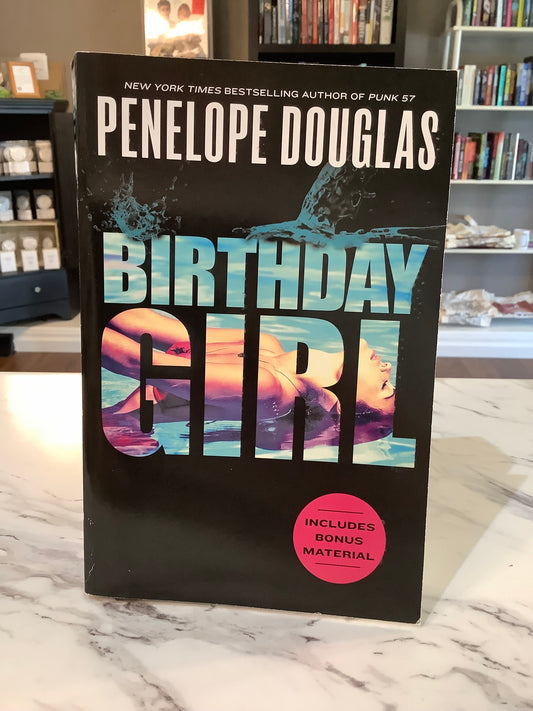 Birthday Girl by Penelope Douglas