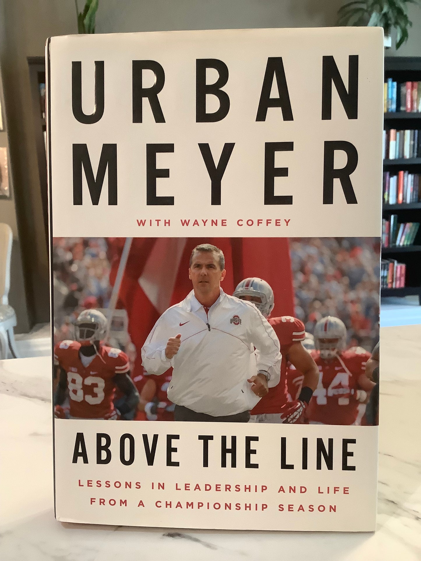 Above The Line by Urban Meyer