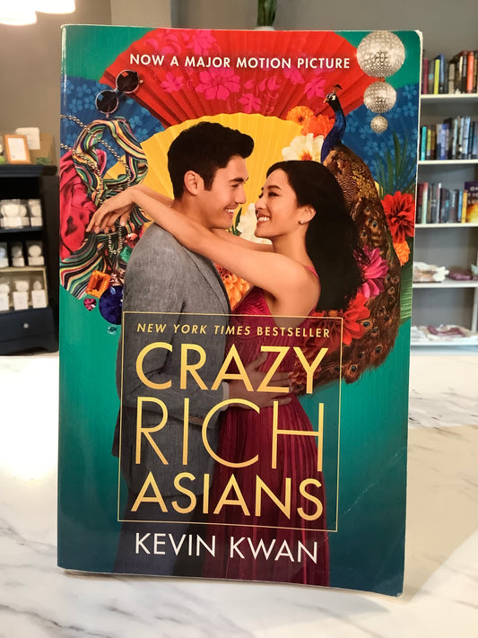 Crazy Rich Asians by Kevin Kwan