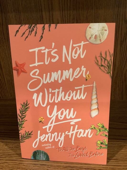 It’s Not Summer Without You by Jenny Han