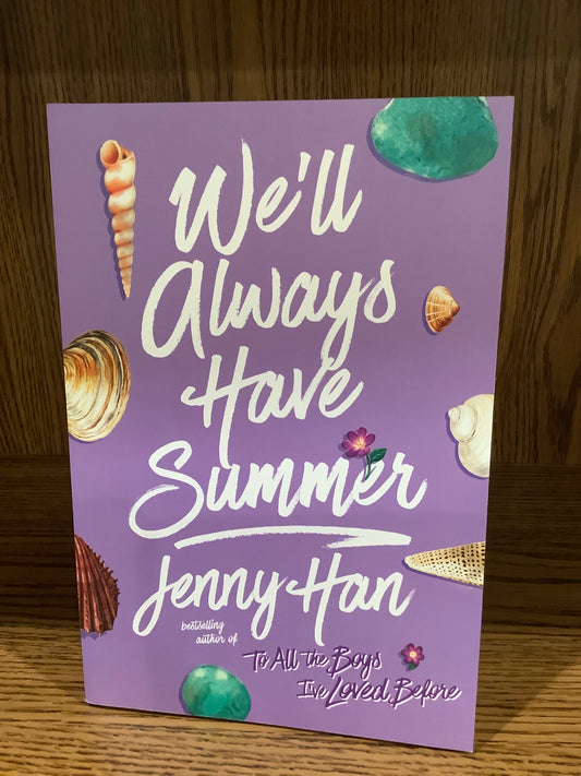 We’ll Always Have Summer by Jenny Han